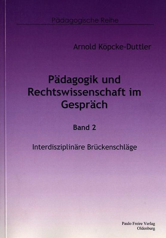 Pädagogik und Rechtswissenschaft im Gespräch