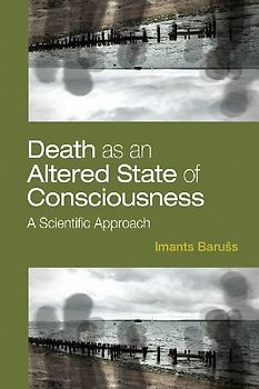Death As an Altered State of Consciousness