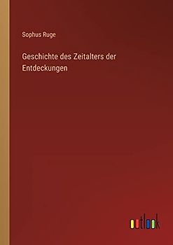 Geschichte des Zeitalters der Entdeckungen