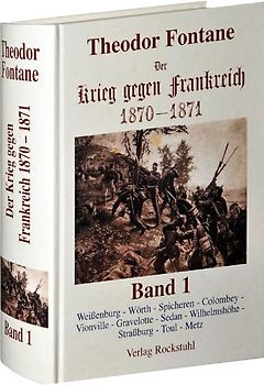 Der Krieg gegen Frankreich 1870-1871. Band 1 von 3