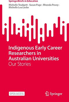 Indigenous Early Career Researchers in Australian Universities