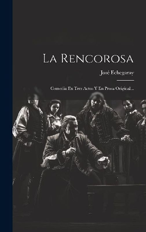 La Rencorosa