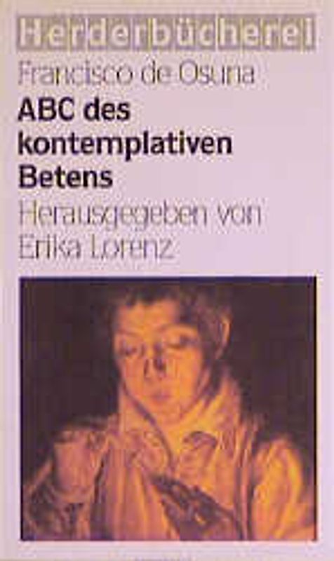 ABC des kontemplativen Betens