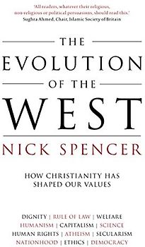 The Evolution of the West: How Christianity Has Shaped Our Values
