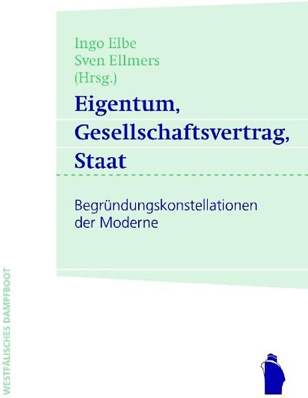 Eigentum, Gesellschaftsvertrag, Staat