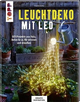 Leuchtdeko mit LED (KREATIV.INSPIRATION)