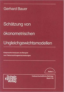 Schätzung von ökonometrischen Ungleichgewichtsmodellen