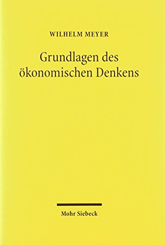 Grundlagen des ökonomischen Denkens
