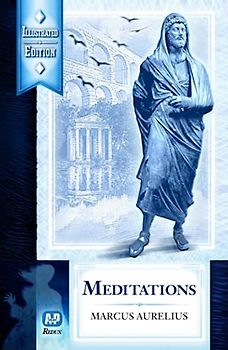 Meditations (Newly Illustrated Edition)