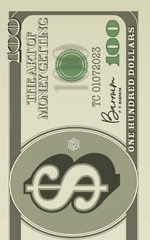 The Art of Money Getting: Timeless Lessons on Wealth Building from P.T. Barnum's Classic Guide | (Annotated)