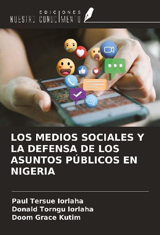 LOS MEDIOS SOCIALES Y LA DEFENSA DE LOS ASUNTOS PÚBLICOS EN NIGERIA