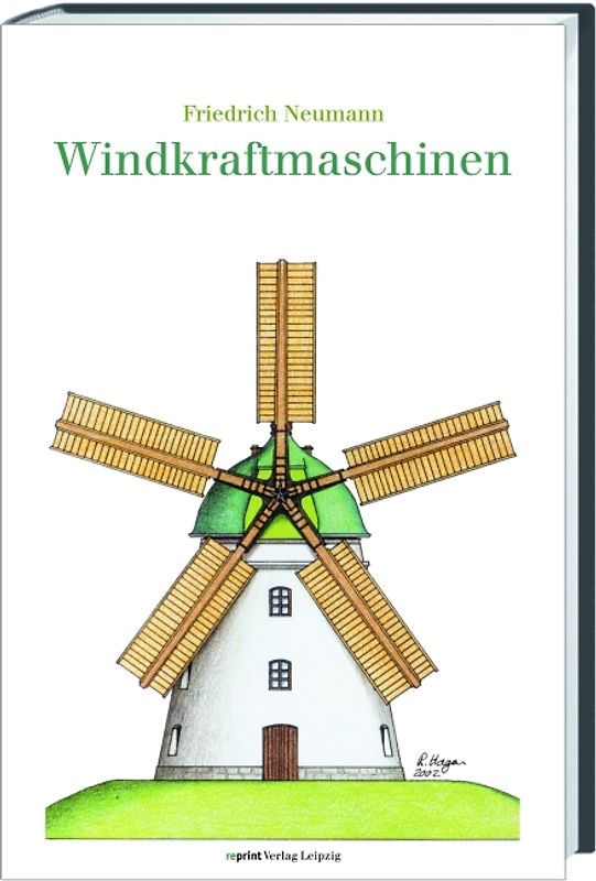 Die Windkraftmaschinen