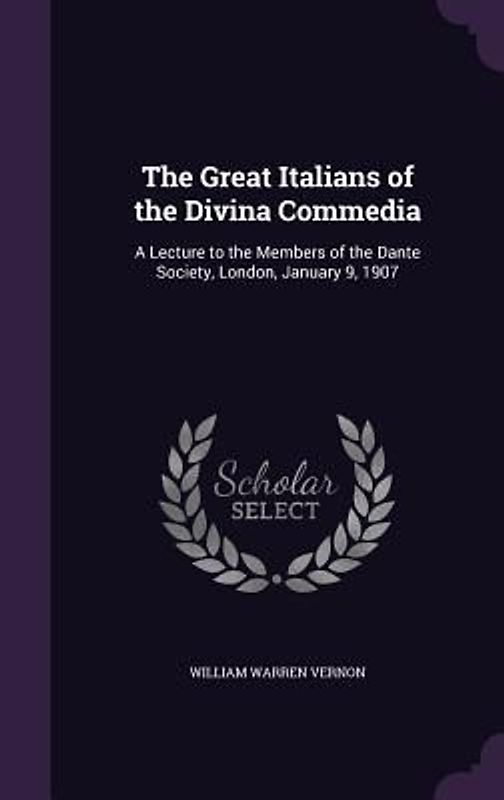 The Great Italians of the Divina Commedia