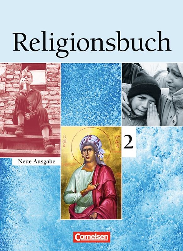 Religionsbuch - Unterrichtswerk für den evangelischen Religionsunterricht - Sekundarstufe I - Band 2