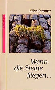 Wenn die Steine fliegen