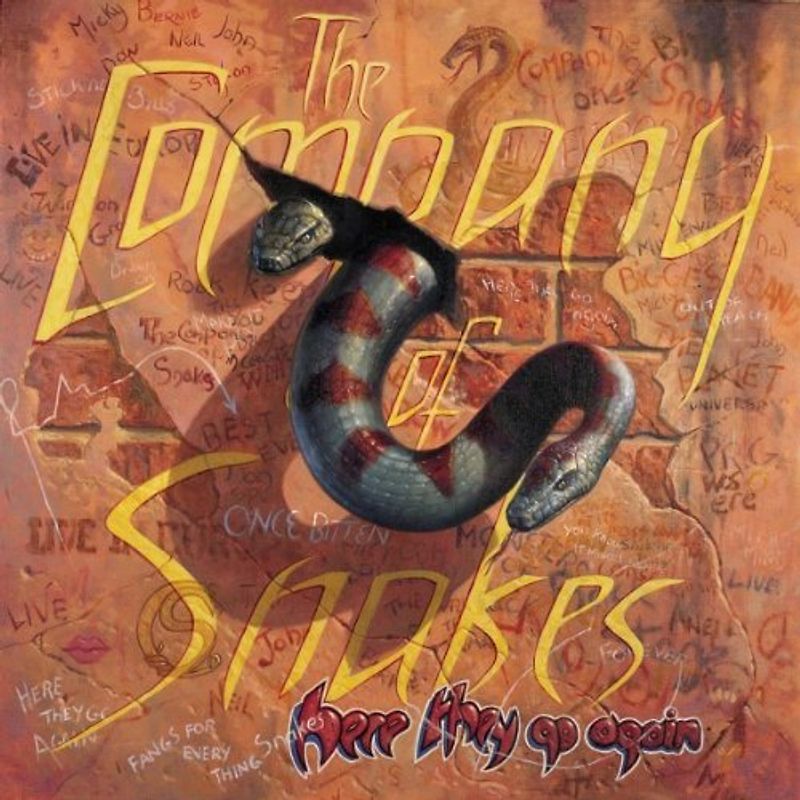 the Company of Snakes - Here They Go Again/Live
