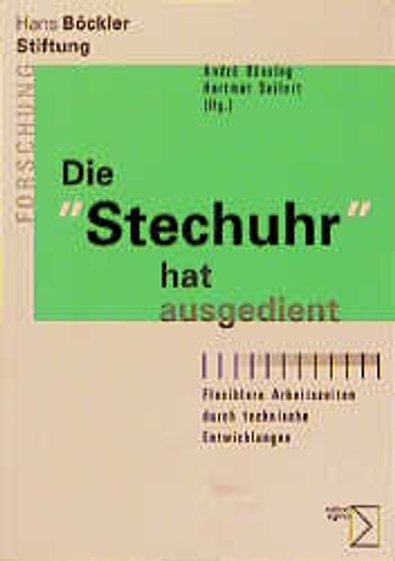 Die "Stechuhr" hat ausgedient