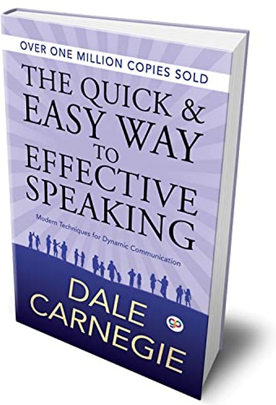 The Quick and Easy Way to Effective Speaking (Deluxe Hardbound Edition)