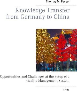 Knowledge Transfer from Germany to China