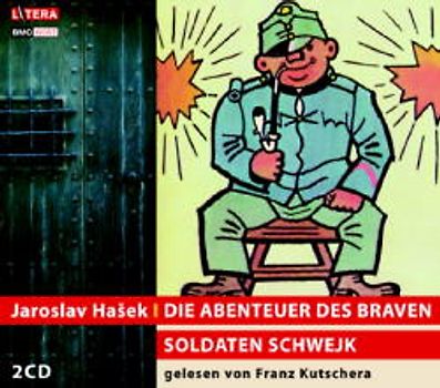 Die Abenteuer des braven Soldaten Schwejk