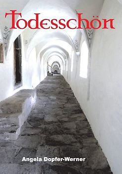 Todesschön - Die Aventiuren der Leo Ennemoser