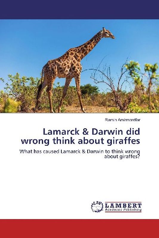Lamarck & Darwin did wrong think about giraffes