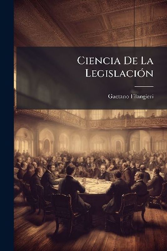 Ciencia De La LegislaciÃ3n