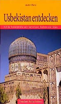 Uzbekistan entdecken