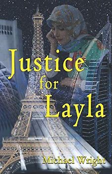 Justice for Layla: A Story of Middle-East Espionage