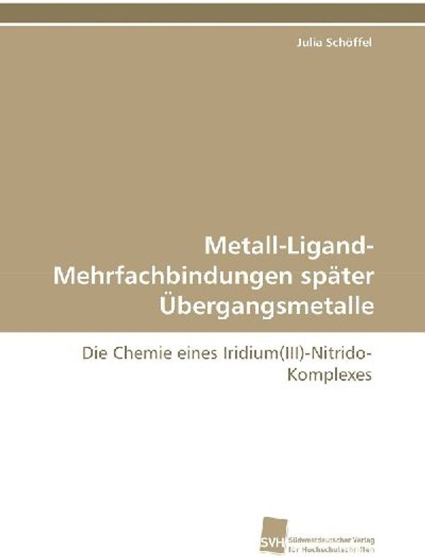 Metall-Ligand-Mehrfachbindungen später Übergangsmetalle
