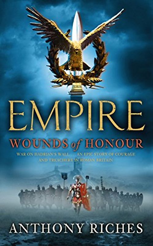 Wounds of Honour 01. Empire
