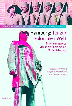 Hamburg: Tor zur kolonialen Welt