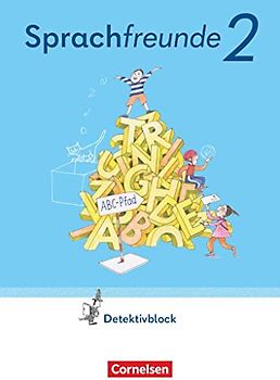 Sprachfreunde  2. Schuljahr. Detektivblock mit Aufgaben zum Fordern - Östliche Bundesländer und Berlin