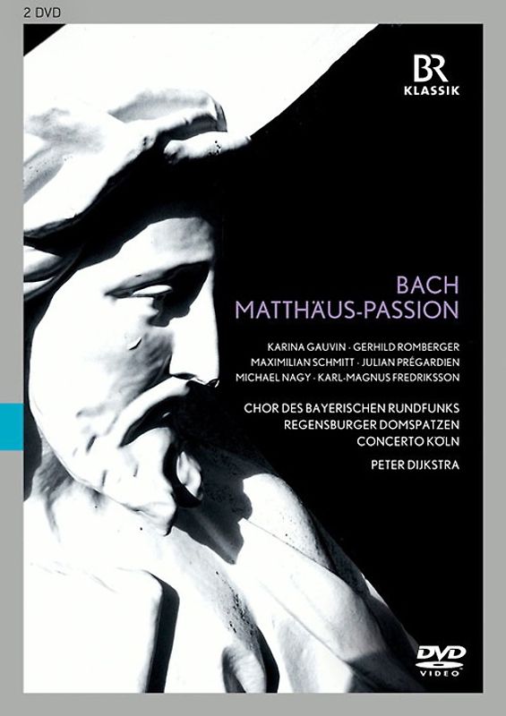 BACH: Matthäus-Passion (Chor des BR, Regensburger Domspatzen, München, 2013) [DVD]