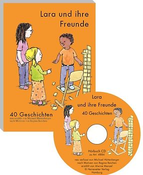 Lara und ihre Freunde - 40 Geschichten inkl. Hörbuch