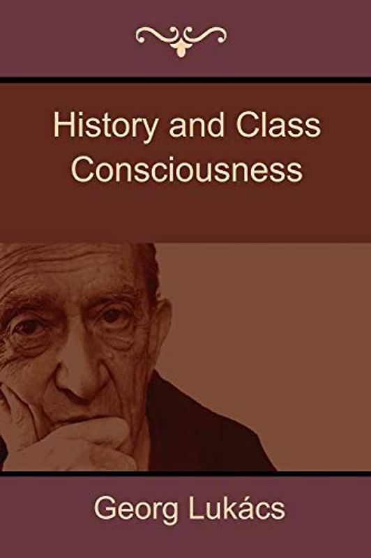 History and Class Consciousness