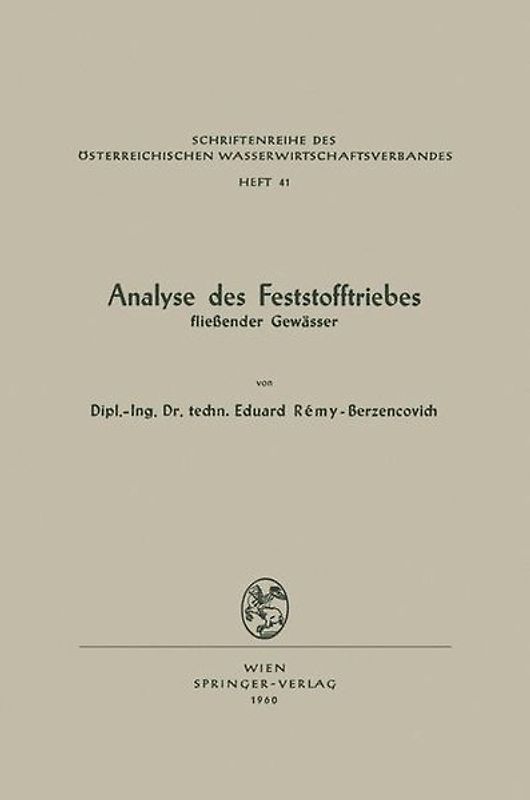Analyse des Feststofftriebes fließender Gewässer