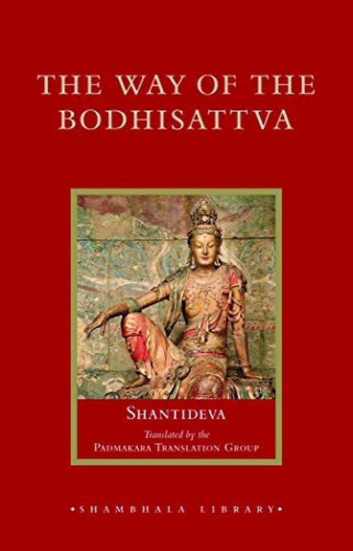 The Way of the Bodhisattva (Shambhala Library) - Shantideva