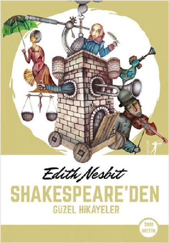 Shakespeareden Güzel Hikayeler