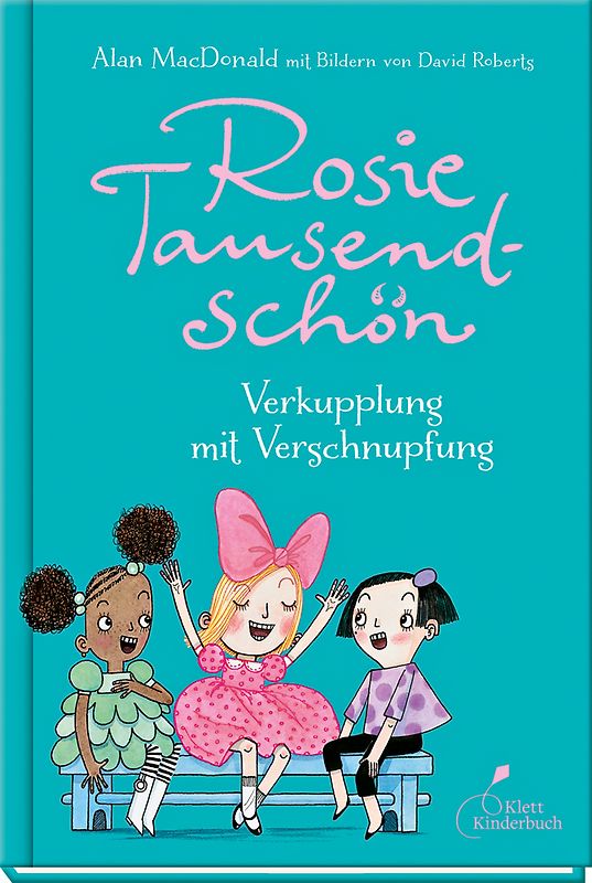Rosie Tausendschön - Verkupplung mit Verschnupfung