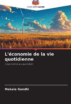 L'économie de la vie quotidienne