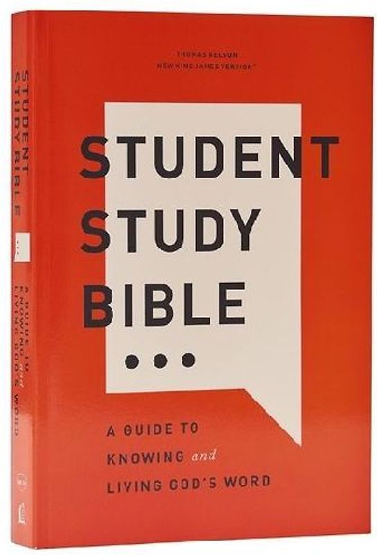 Student Study Bible: A Guide to Knowing and Living God's Word (Nkjv, Softcover, Red Letter, Comfort Print)