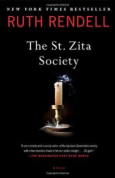 The St. Zita Society: A Novel - Rendell, Ruth