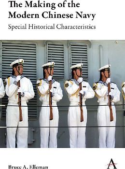 The Making of the Modern Chinese Navy