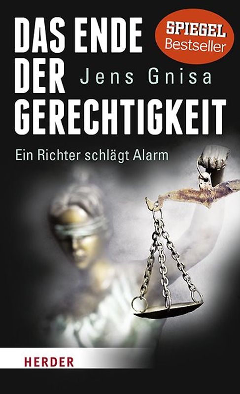 Das Ende der Gerechtigkeit