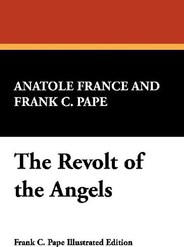 The Revolt of the Angels