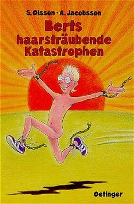Berts haarsträubende Katastrophen
