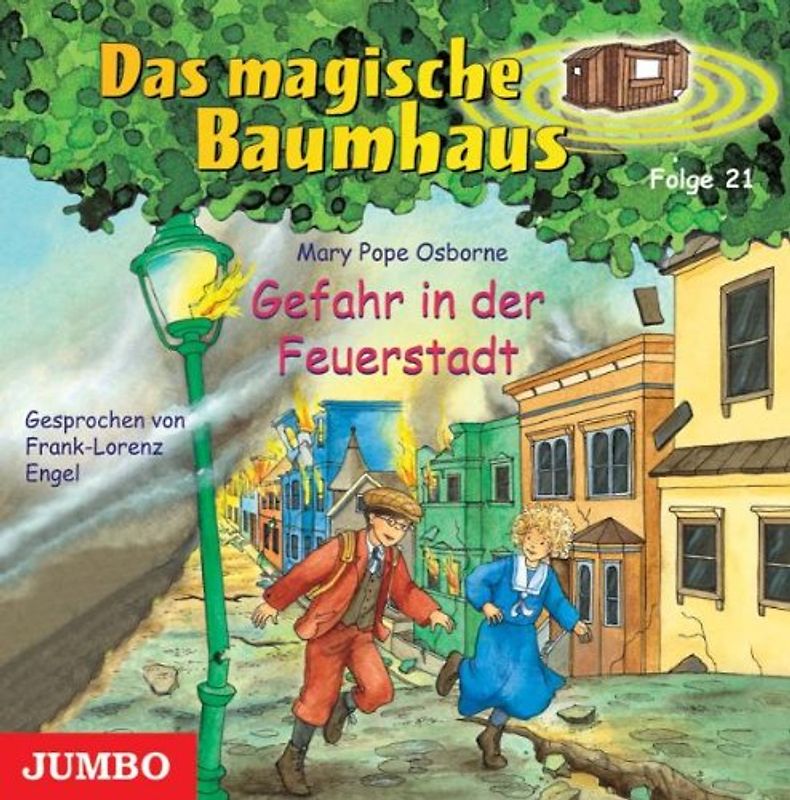 Frank-Lorenz Engel - Das Magische Baumhaus 21/Gefahr in der Feuerstadt