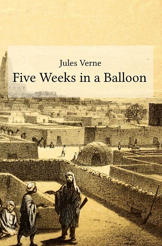 Five Weeks in a Balloon