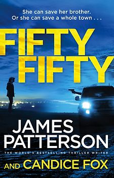 Fifty Fifty - James Patterson & Candice Fox [Paperback]